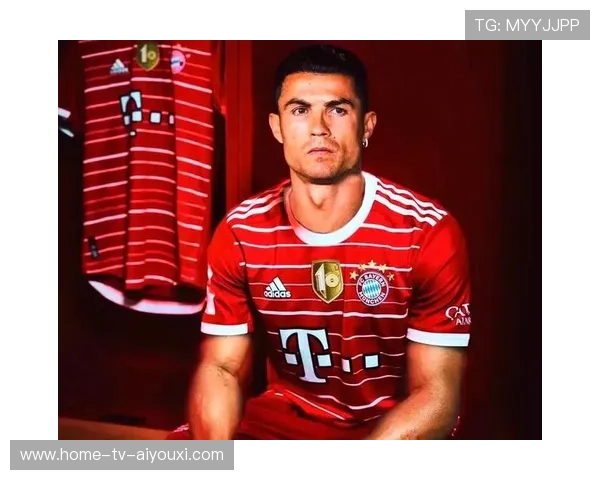 拜仁准备引入C罗式的经验型射手稳固胜利率